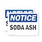 Signmission Soda Ash, 10 in W x Rectangle, Plastic OS-2PACK-NS-P-710-L-18355 - alternate 1